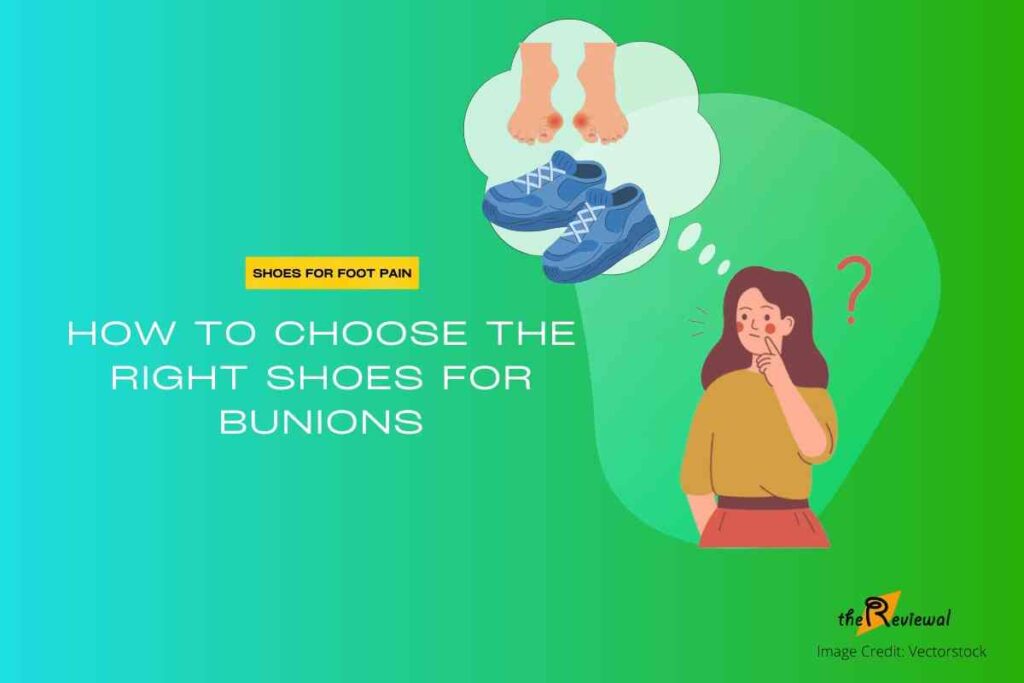 How to choose the right shoes for bunions