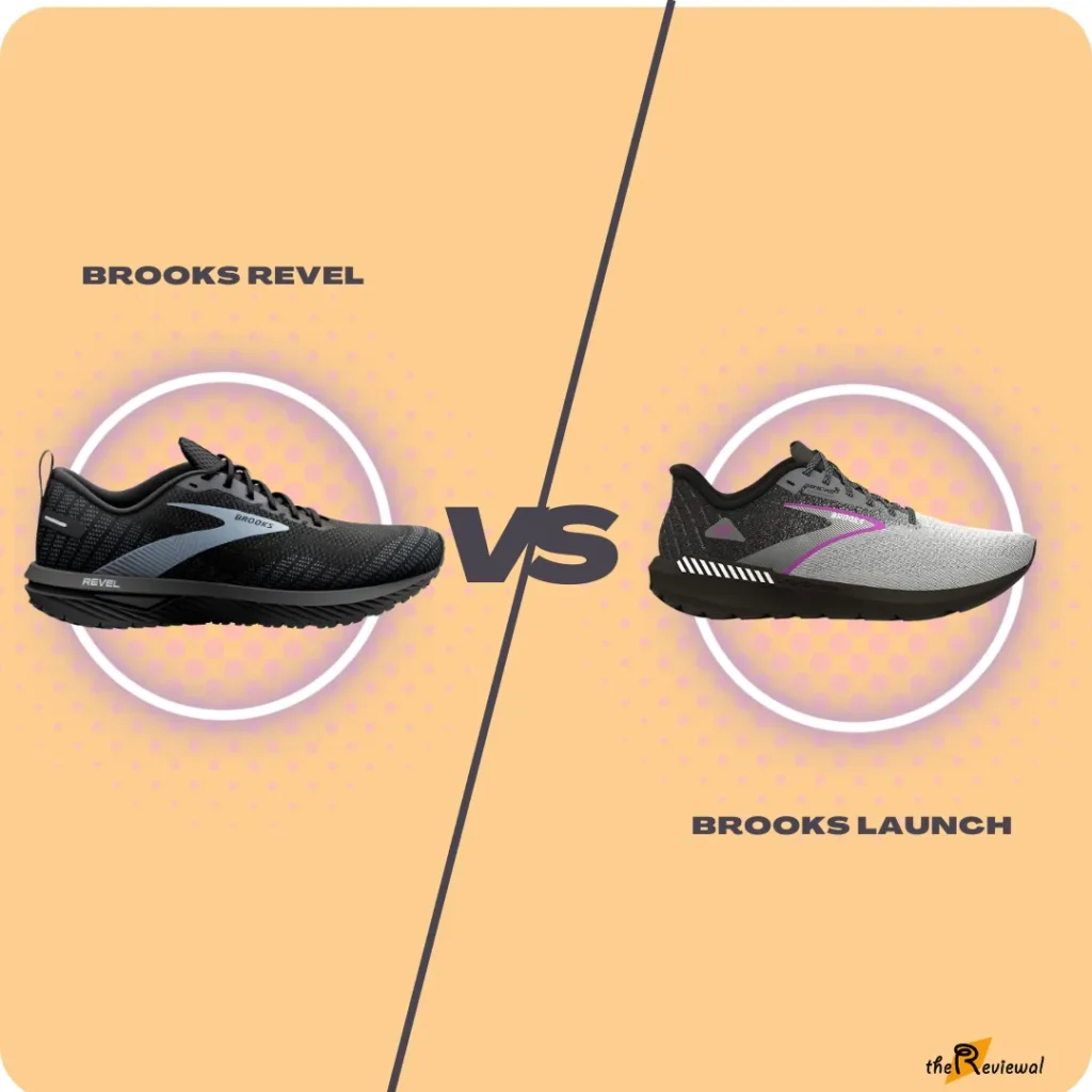 Brooks Revel 6 vs launch 10